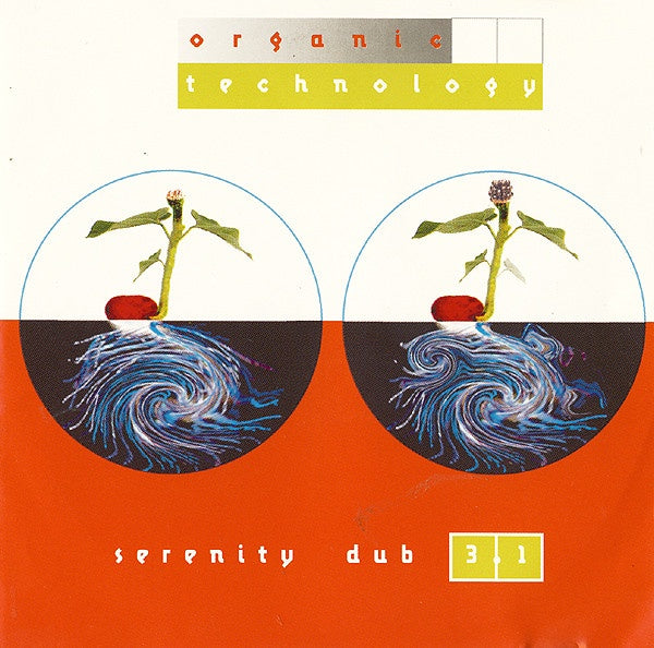 SERENITY DUB 3.1 ORGANIC TECHNOLOGY-VARIOUS ARTISTS CD VG
