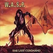 WASP-THE LAST COMMAND LP *NEW*