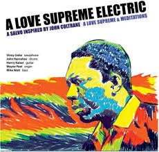 A LOVE SUPREME ELECTRIC-A LOVE SUPREME & MEDITATIONS 2CD *NEW*