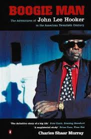 BOOGIE MAN-THE ADVENTURE OF JOHN LEE HOOKER BOOK. G