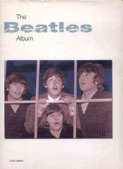 BEATLES ALBUM THE-JULIA DELANO BOOK  VG