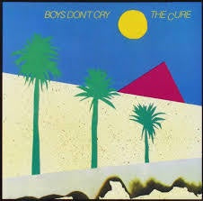CURE THE-BOYS DON'T CRY LP VG COVER VG