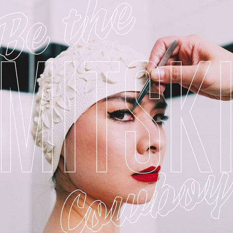 MITSKI-BE THE COWBOY LP *NEW*