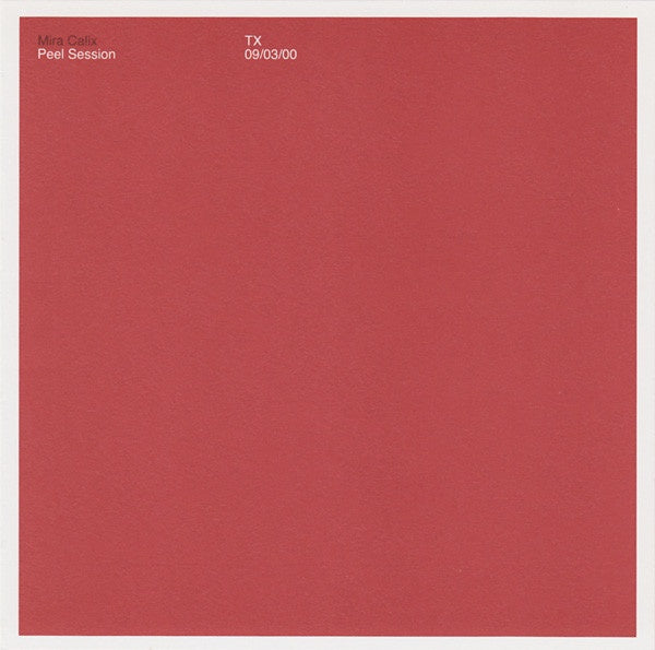 CALIX MIRA-PEEL SESSION EP CD VG