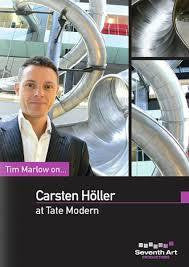 TIM MARLOW ON CARSTEN HOLLER AT TATE MODERN DVD *NEW*