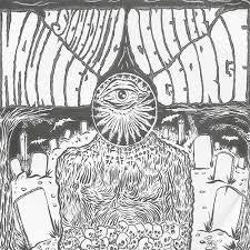 HAUNTED GEORGE-PSICHEDELIC CEMETERY 7" *NEW*