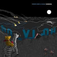 GIBBS FREDDIE & MADLIB-BANDANA LP *NEW*