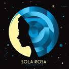 SOLA ROSA-MAGNETICS CD *NEW*