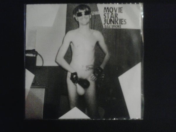 MOVIE STAR JUNKIES-BALTIMORE 7" *NEW*