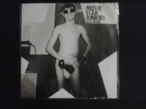 MOVIE STAR JUNKIES-BALTIMORE 7" *NEW*