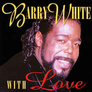 WHITE BARRY-WITH LOVE CD VG