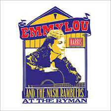 HARRIS EMMYLOU & THE NASH RAMBLERS-AT THE RYMAN 2LP *NEW*