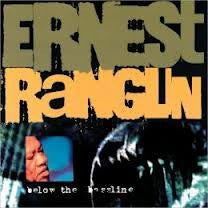 RANGLIN ERNEST-BELOW THE BASSLINE *NEW*