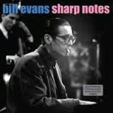 EVANS BILL-SHARP NOTES 2LP *NEW*