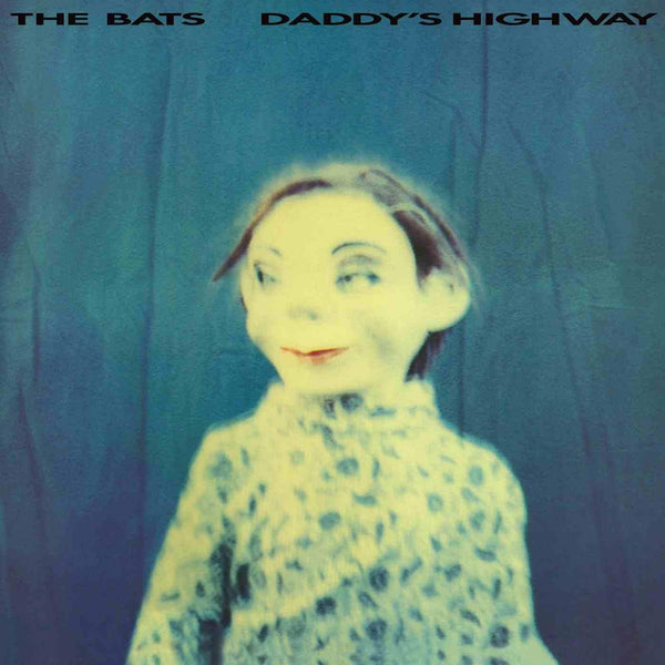 BATS THE-DADDY'S HIGHWAY LP EX COVER EX