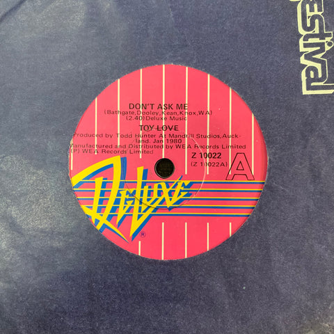 TOY LOVE-DON'T ASK ME 7" VG+