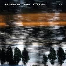HULSMANN JULIA QUARTET-IN FULL VIEW *NEW*