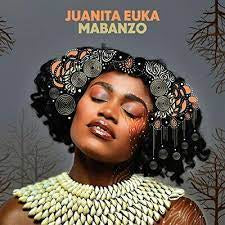EUKA JUANITA-MABANZO LP *NEW* was $54.99 now...
