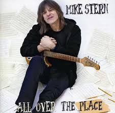 STERN MIKE-ALL OVER THE PLACE *NEW*