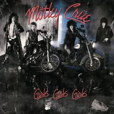 MOTLEY CRUE-GIRLS GIRLS GIRLS 40TH ANNIV LP *NEW*