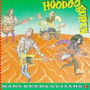 HOODOO GURUS-MARS NEEDS GUITARS CD VG