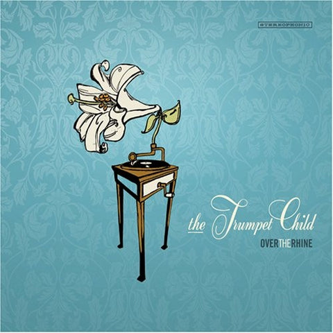 OVER THE RHINE-THE TRUMPET CHILD CD NM