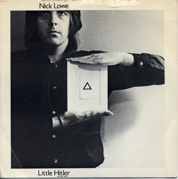 LOWE NICK-LITTLE HITLER/CRUEL TO BE KIND 7" VG