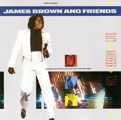 BROWN JAMES AND FRIENDS-SOUL SESSION LIVE CD VG
