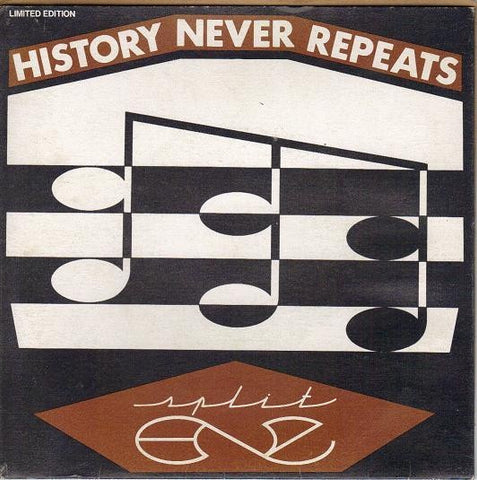 SPLIT ENZ-HISTORY NEVER REPEATS 7" VG COVER VG