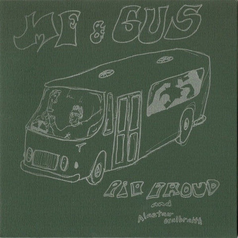 PROUD PIP & ALISTAIR GALBRAITH-ME & GUS 7" NM