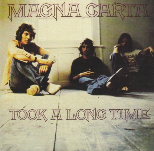 MAGNA CARTA-TOOK A LONG TIME CD VG
