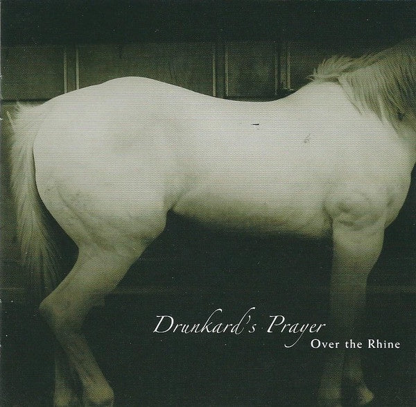 OVER THE RHINE-DRUNKARD'S PRAYER CD NM