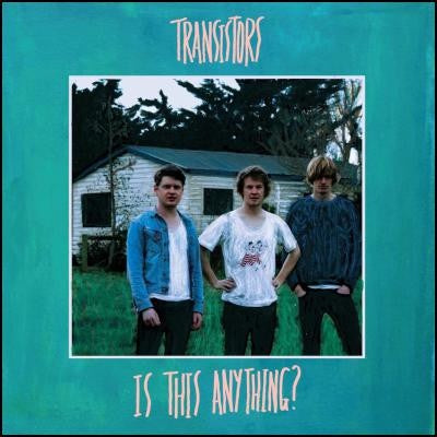 TRANSISTORS-IS THIS ANYTHING? LP *NEW*