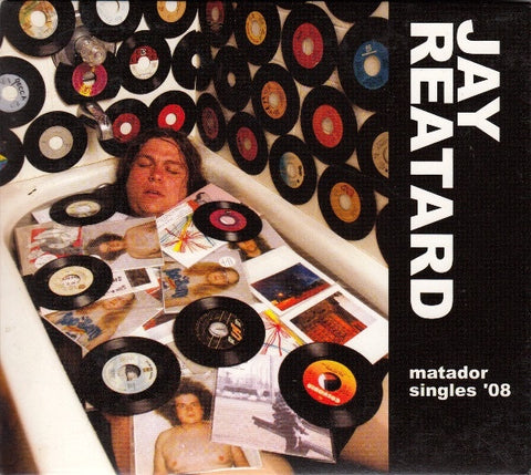 REATARD JAY-MATADOR SINGLES '08 CD NM