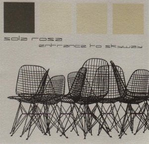 SOLA ROSA-ENTRANCE TO THE SKYWAY CD NM