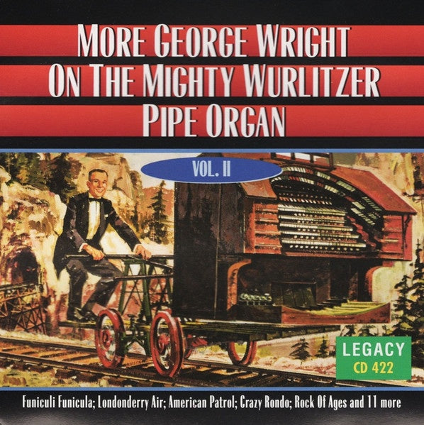 WRIGHT GEORGE-MORE GEORGE WRIGHT ON THE MIGHTY WURLITZER PIPE ORGAN VOL. II CD NM