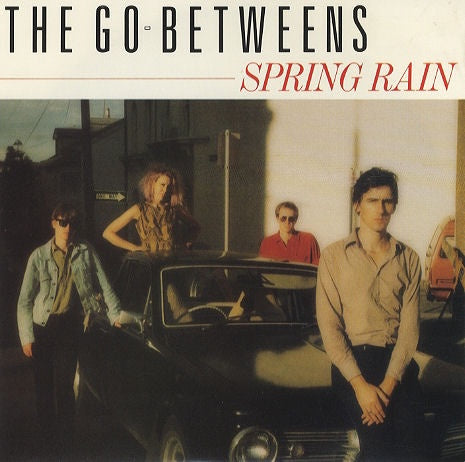 GO BETWEENS-SPRING RAIN/LIFE AT HAND 7" VG+