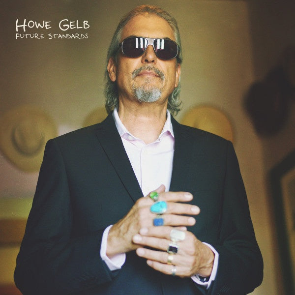 GELB HOWIE-FUTURE STANDARDS CD VG