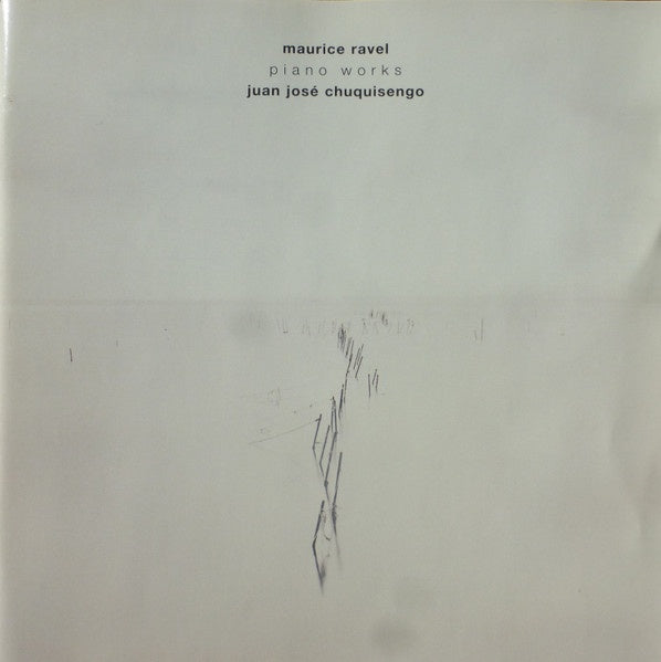 RAVEL-PIANO WORKS J J CHUQUISENGO CD VG