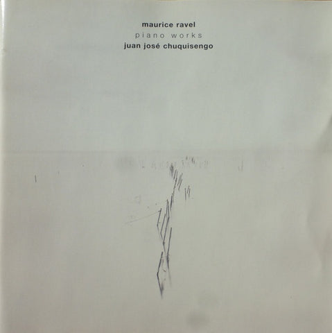 RAVEL-PIANO WORKS J J CHUQUISENGO CD VG