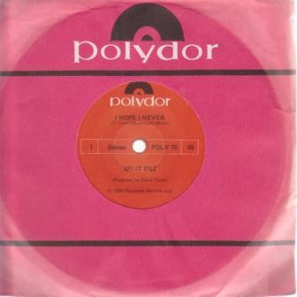 SPLIT ENZ-I HOPE I NEVER 7"