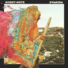 GHOST-NOTE-SWAGISM 2LP *NEW*