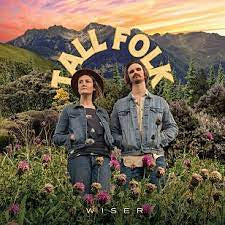 TALL FOLK-WISER LP *NEW*