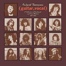 THOMPSON RICHARD-(GUITAR, VOCAL) A COLLECTION OF UNRELEASED AND RARE MATERIAL 1967-1976 2LP *NEW*