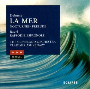 DEBUSSY + RAVEL-LA MER + NOCTURNES + PRELUDE + RAPSODIE CD VG