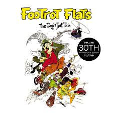 DOBBYN DAVE-FOOTROT FLATS DELUXE 30TH ANNIVERSARY CD+DVD *NEW*