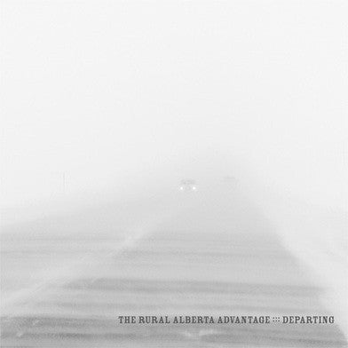 RURAL ALBERTA ADVANTAGE THE-DEPARTING LP *NEW*