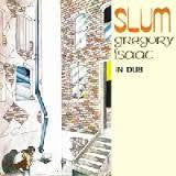ISAACS GREGORY-SLUM IN DUB RED VINYL LP *NEW*
