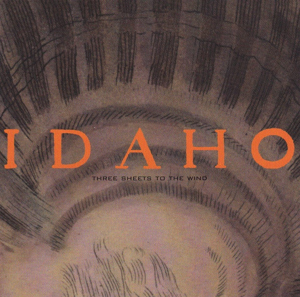 IDAHO-THREE SHEETS TO THE WIND CD VG
