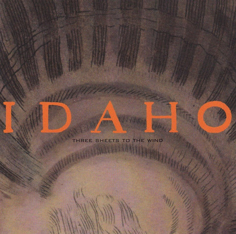 IDAHO-THREE SHEETS TO THE WIND CD VG